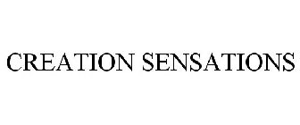 CREATION SENSATIONS