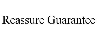 REASSURE GUARANTEE