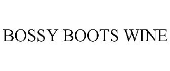 BOSSY BOOTS