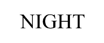 NIGHT