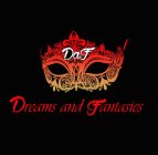 DAF DREAMS AND FANTASIES