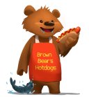 BROWN BEAR'S HOTDOGS