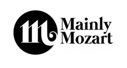 M MAINLY MOZART