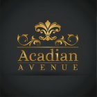 ACADIAN AVENUE