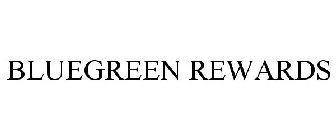 BLUEGREEN REWARDS