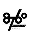 8760 KITCHEN / BAR 365 DAYS