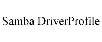 SAMBA DRIVERPROFILE