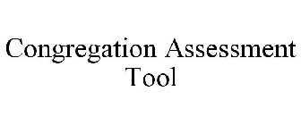 CONGREGATION ASSESSMENT TOOL