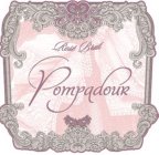 ROSE BRUT POMPADOUR