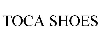 TOCA SHOES