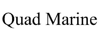 QUAD MARINE