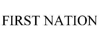 FIRST NATION