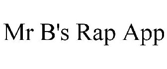 MR B'S RAP APP