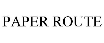 PAPER ROUTE