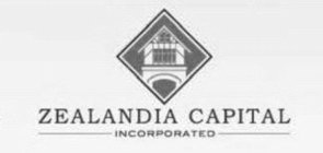 ZEALANDIA CAPITAL INCORPORATED