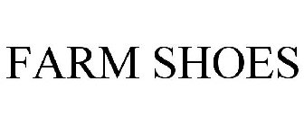 FARM SHOES