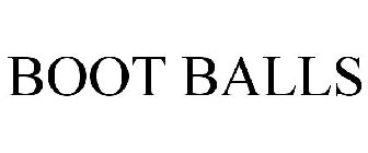 BOOT BALLS