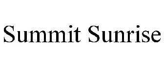 SUMMIT SUNRISE