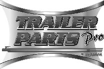 TRAILER PARTS PRO BY REDLINE TRAILER REPAIR PARTS