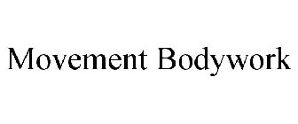 MOVEMENT BODYWORK