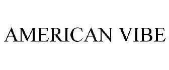 AMERICAN VIBE