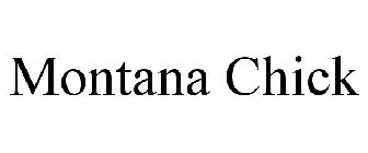 MONTANA CHICK