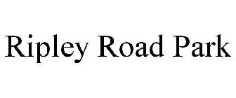 RIPLEY ROAD PARK