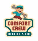 COMFORT CREW HEATING & AIR