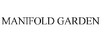 MANIFOLD GARDEN