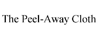 THE PEEL-AWAY CLOTH