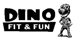 DINO FIT & FUN