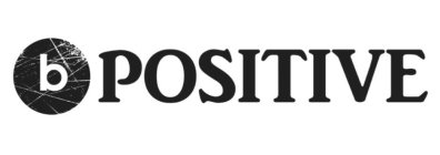 B POSITIVE