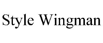 STYLE WINGMAN