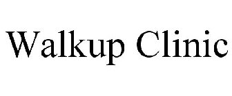 WALKUP CLINIC