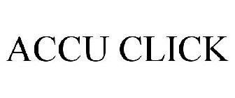 ACCU CLICK