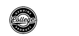 GENUINE COLLEGE PRODUCT