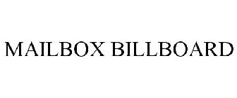 MAILBOX BILLBOARD