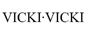 VICKI·VICKI