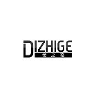 DIZHIGE