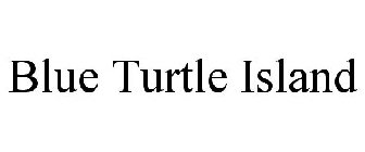 BLUE TURTLE ISLAND