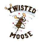 TWISTED MOOSE