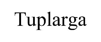 TUPLARGA