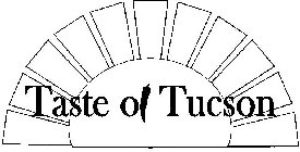 TASTE OF TUCSON