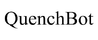 QUENCHBOT