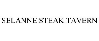 SELANNE STEAK TAVERN