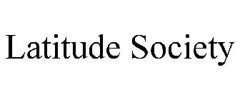 LATITUDE SOCIETY