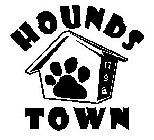 HOUNDS TOWN USA