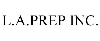 L.A.PREP INC.