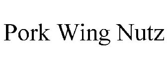PORK WING NUTZ
