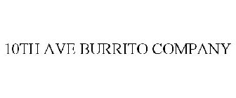 10TH AVE BURRITO COMPANY